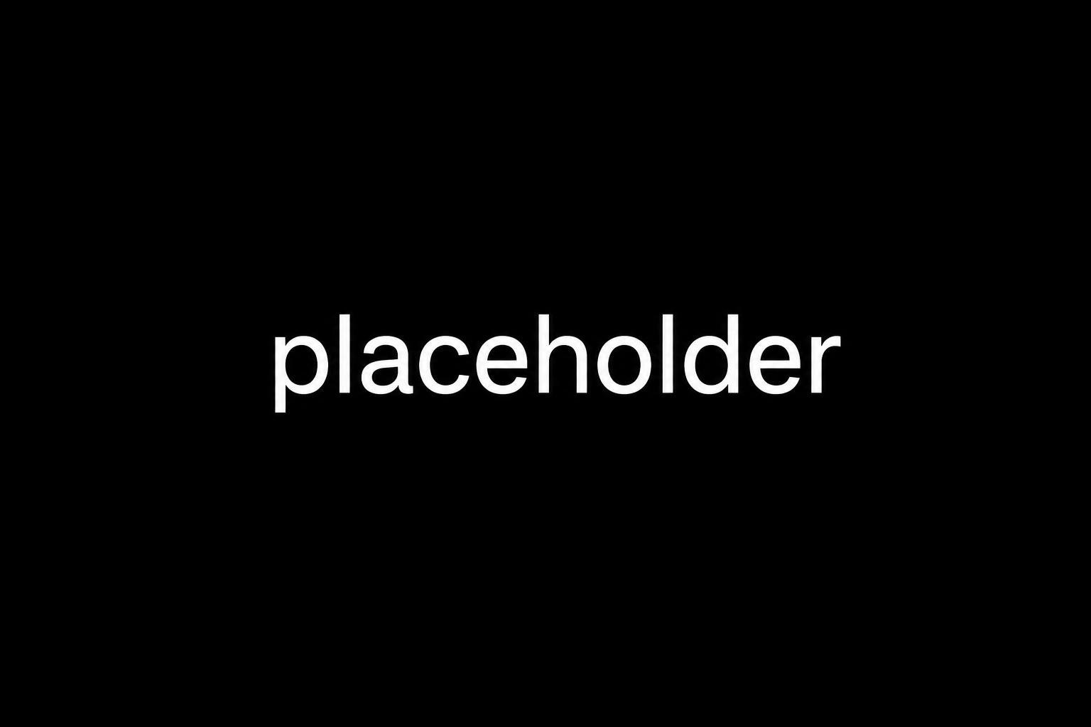 Placeholder